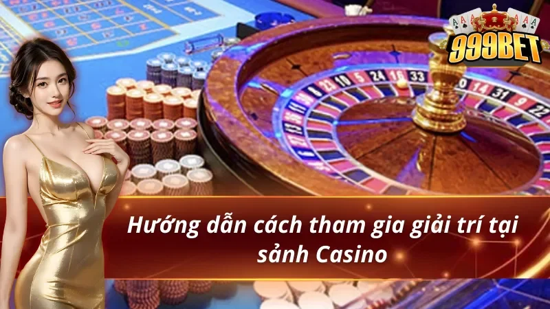 Bàn Roulette và các chồng chip trong ảnh hướng dẫn tham gia sảnh Casino 999BET