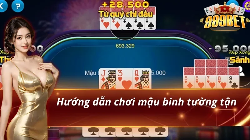 Hướng dẫn chia 13 lá Mậu Binh thành ba chi để tránh binh lủng