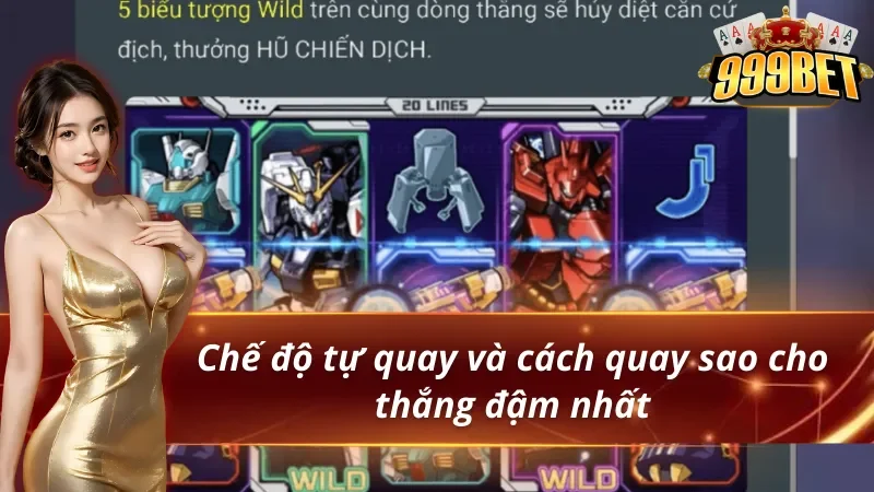 Hướng dẫn thao tác quay nổ hũ Gundam tại 999BET