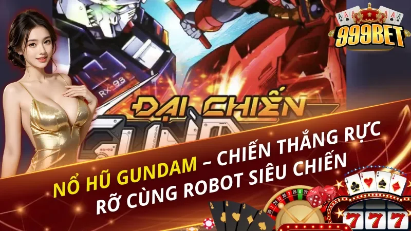 Nổ Hũ Gundam