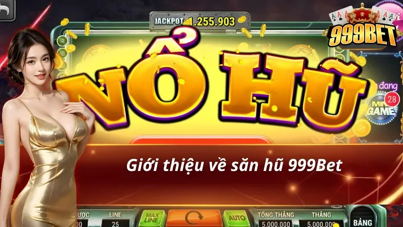 Banner săn hũ 999BET với chữ Nổ Hũ và giao diện vòng quay phía sau
